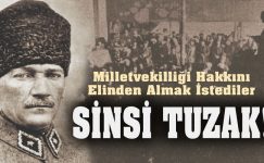Mustafa Kemal’e Arkadan Atılan Ok
